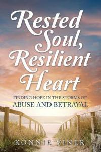 Bokomslag for "Rested Soul, Resilient Heart"