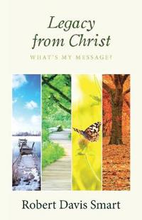 Bokomslag for "Legacy from Christ"