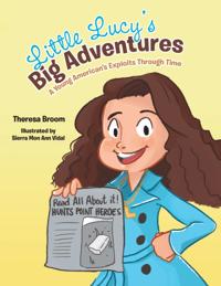 Little Lucy'S Big Adventures