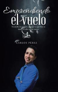Bokomslag for "Emprendiendo el vuelo"