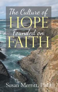 Culture of Hope Founded on Faith