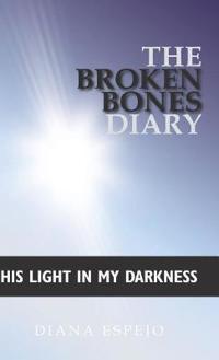 Bokomslag for "The Broken Bones Diary"