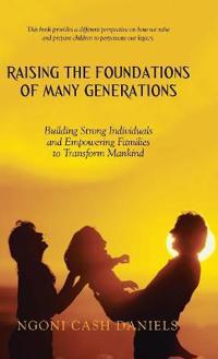 Bokomslag for "Raising the Foundations of Many Generations"