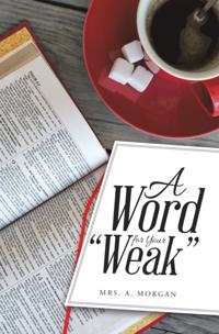Word for Your "e;Weak"e;