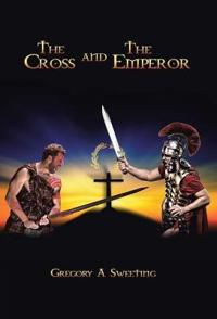 Bokomslag for "The Cross and the Emperor"