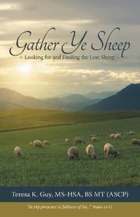 Gather Ye Sheep