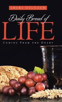 Bokomslag för "Daily Bread of Life"