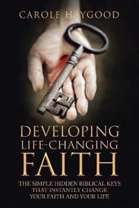 Bokomslag for "Developing Life-Changing Faith"