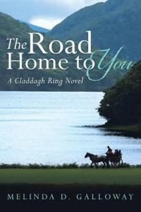 Bokomslag för "The Road Home to You"