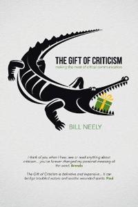 Bokomslag för "The Gift of Criticism"