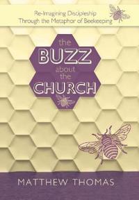 Bokomslag för "The Buzz About The Church"