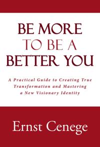 Be More to Be a Better You