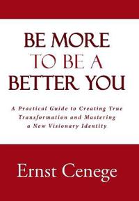 Kirjan kansi "Be More To Be A Better You"