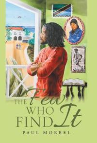 Kirjan kansi "The Few Who Find It"