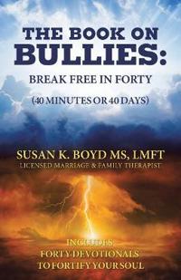 Bokomslag för "The Book on Bullies"