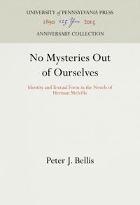 No Mysteries Out of Ourselves