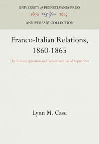 Franco-Italian Relations, 1860-1865