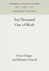 Ten Thousand Out of Work