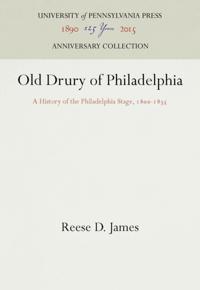 Old Drury of Philadelphia