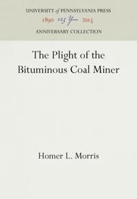 Plight of the Bituminous Coal Miner