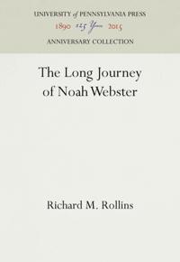 Long Journey of Noah Webster