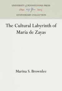Cultural Labyrinth of Maria de Zayas