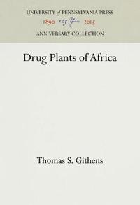 Drug Plants of Africa