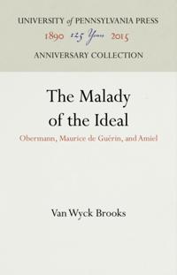 Malady of the Ideal