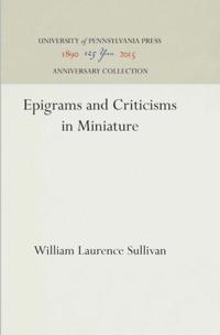 Epigrams and Criticisms in Miniature