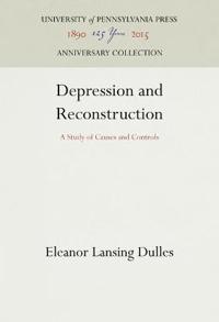 Depression and Reconstruction