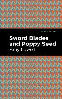 Bokomslag for "Sword Blades and Poppy Seed"