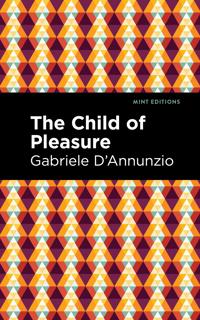 Bokomslag for "The Child of Pleasure"