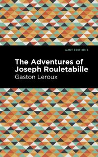 Bokomslag för "The Adventures of Joseph Rouletabille"