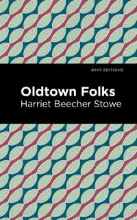 Bokomslag for "Oldtown Folks"