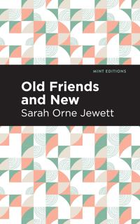 Bokomslag for "Old Friends and New"