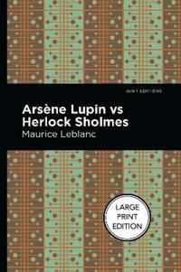 Kirjan kansi "Arsene Lupin vs Herlock Sholmes"