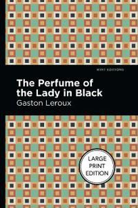 Bokomslag för "The Perfume of the Lady in Black"