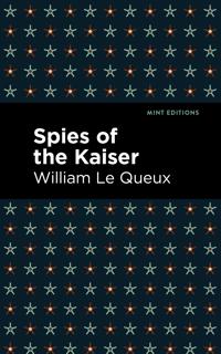 Bokomslag för "Spies of the Kaiser"