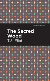 The Sacred Wood