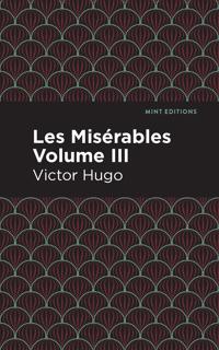 Bokomslag for "Les Miserables Volume III"