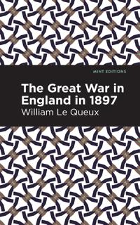 Bokomslag för "The Great War in England in 1897"