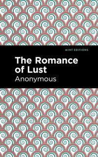 Bokomslag för "The Romance of Lust"