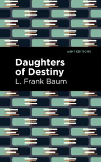 Bokomslag för "Daughters of Destiny"