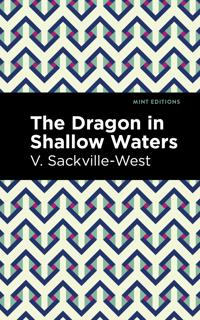 Kirjan kansi "THE DRAGON IN SHALLOW WATERS"