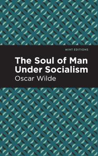 Bokomslag for "The Soul of Man Under Socialism"