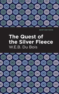 Bokomslag för "The Quest of the Silver Fleece"