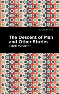 Bokomslag för "The Descent of Man and Other Stories"