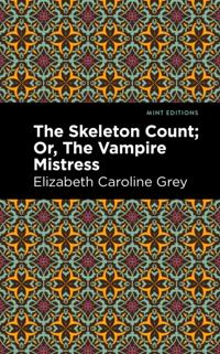 Mint Editions (Horrific, Paranormal, Supernatural and Gothic Tales)