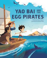 Bokomslag for "Yao Bai and the Egg Pirates"