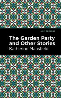 Bokomslag for "The Garden Party and Other Stories"